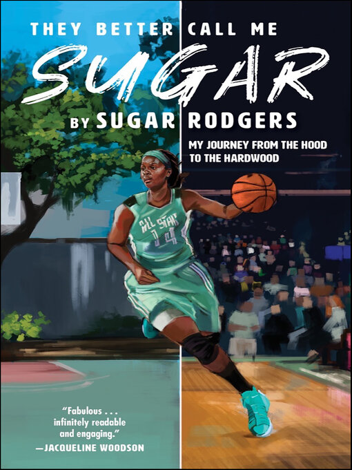 Title details for They Better Call Me Sugar by Sugar Rodgers - Available